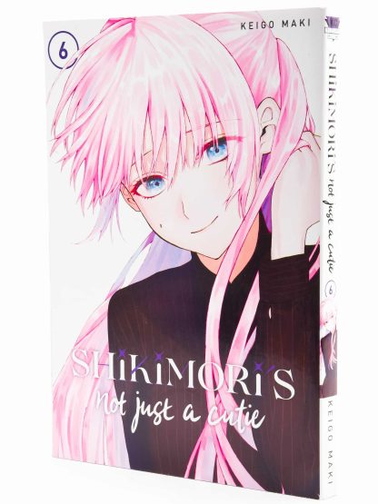 Shikimori's Not Just a Cutie Vol. 6